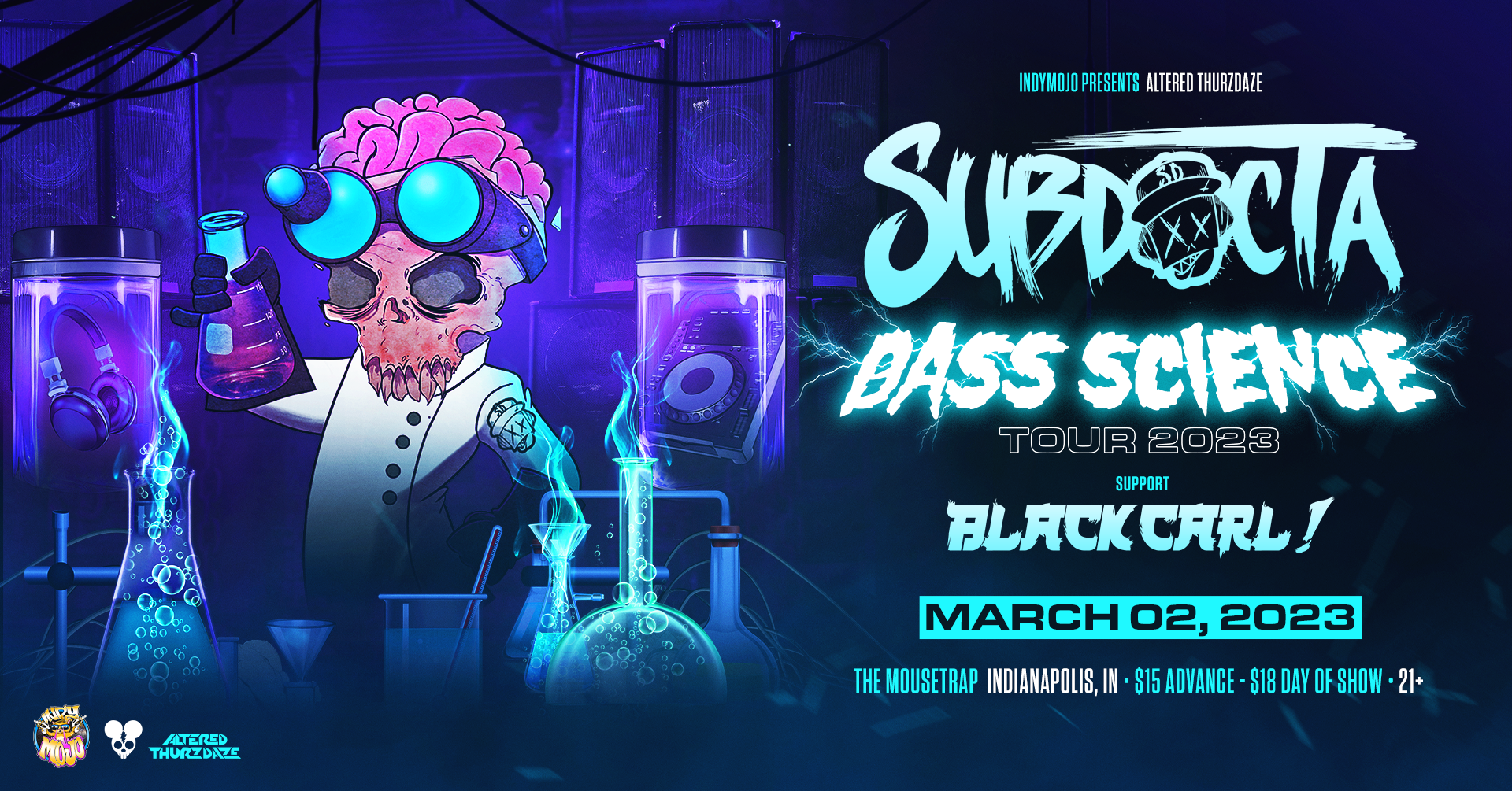 Altered Thurzdaze w/ Subdocta: Bass Science Tour