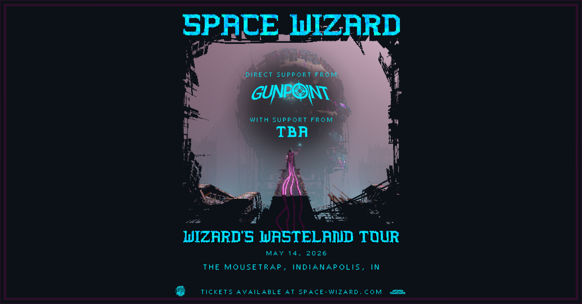 Altered Thurzdaze w/ Space Wizard & Gunpoint – Wizard’s Wasteland Tour