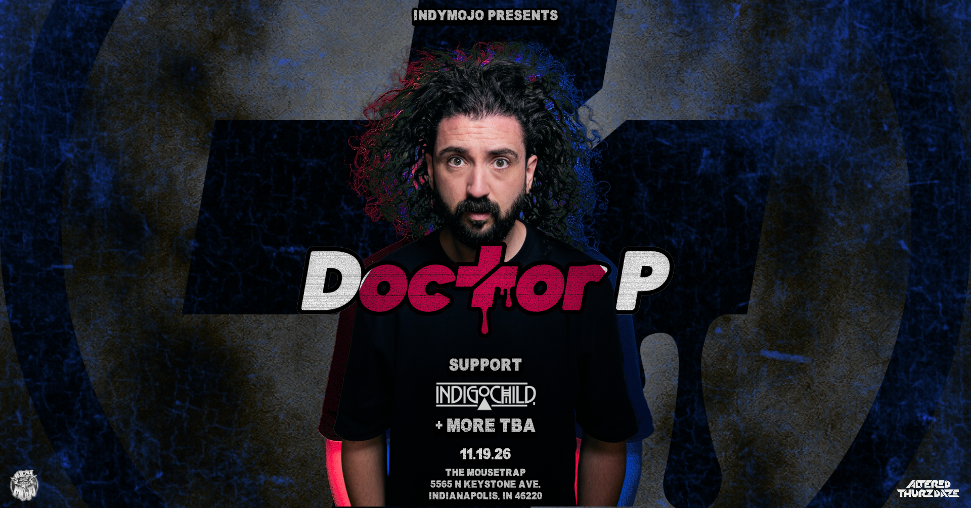 Altered Thurzdaze w/ Doctor P
